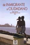 De inmigrante a ciudadano