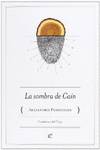 LA SOMBRA DE CA�N