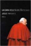 CARA OCULTA DEL VATICANO, LA