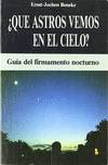�Qu� astros vemos en el cielo?