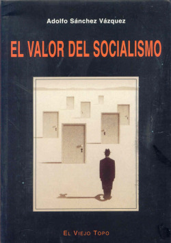 Valor del socialismo, El