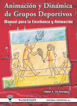 ANIMACION Y DINAMICA GRUPOS DEPORTIVOS