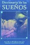 DICCIONARIO DE LOS SUE�OS -DE LA A LA Z-