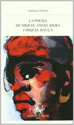 La poesia de Miquel �ngel Riera i Miquel Bau��