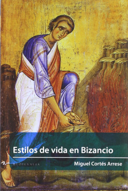 ESTILOS DE VIDA EN BIZANCIO