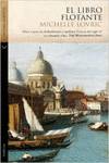 El libro flotante POCO A POCO,LA DESLUMBRANTE Y OPULENTA VEN