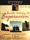 GRANDES HISTORIAS DE SUPERACION