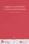 Legalidad y extraterritorialidad en el derecho penal internacional.