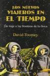 NUEVOS VIAJEROS EN EL TIEMPO LOS