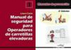 Manual de Seguridad para Operadores de Carretillas Elevadoras 2� edici�n