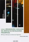 Organizaci�n y ejecuci�n del montaje de instalaciones frigor�ficas