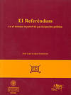 EL REFER�NDUM EN EL SISTEMA ESPA�OL DE PARTICIPACI�N POL�TICA