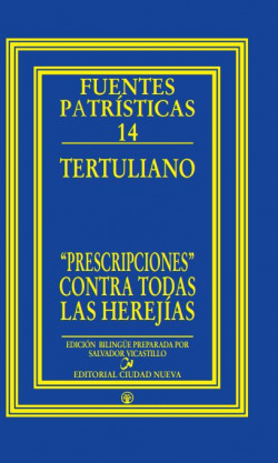 PRESCRIPCIONES CONTRA TODAS LAS HEREJIAS