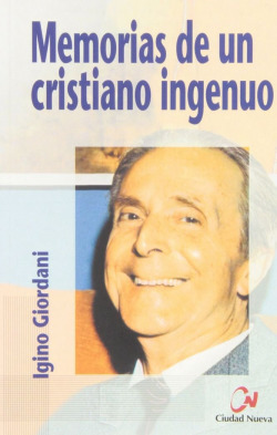 MEMORIAS DE UN CRISTIANO INGENUO