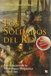 SOLDADOS DEL REY, LOS
