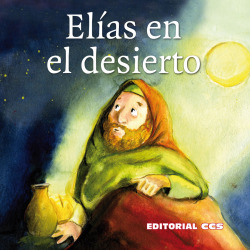 ELIAS EN EL DESIERTO