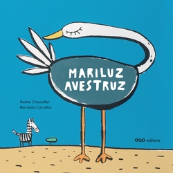 Mariluz Avestruz (Portugu�s)