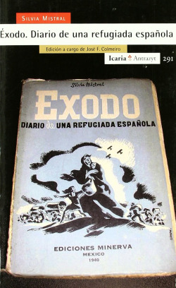 EXODO. DIARIO DE UNA REFUGIADA ESPA�OLA EDICION A CARGO DE J