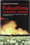 FUKUSHIMA, EL DECLIVE NUCLEAR LA CONSPIRACION DEL 