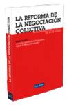 La Reforma de la negociaci�n colectiva