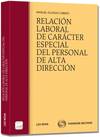 Relaci�n laboral de car�cter especial del personal de alta direcci�n (Papel e-book)