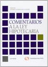 Comentarios a la Ley Hipotecaria