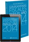 Gu�a de novedades fiscales para el a�o 2014 (Papel e-book)
