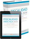 Fiscalidad pr�ctica 2014: Impuestos Especiales, IVA e Impuesto sobre Transmisiones Patrimoniales (Papel e-book)