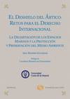 El deshielo del Artico: retos para el derecho internacional - La delimitaci�n de los espacios marinos y la protecci�n y preservaci�n del medio ambient