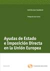 Ayudas de Estado e imposici�n directa en la Uni�n Europea