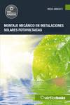 Montaje mec�nico en instalaciones solares fotovoltaicas - UF0152