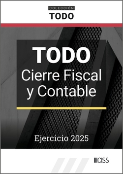 TODO CIERRE FISCAL Y CONTABLE. EJERCICIO 2025
