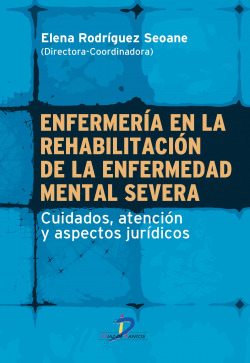 ENFERMERIA EN LA REHABILITACION DE LA ENFERMEDAD MENTAL SEVE