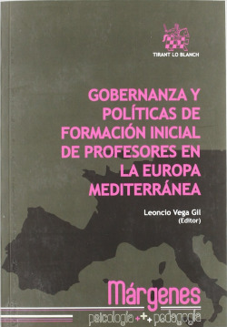 Gobernanza y pol�ticas de formaci�n inicial de profesores en la Europa mediterr�