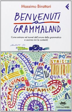 BENVENUTI A GRAMMALAND