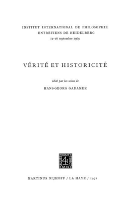 Truth and Historicity / V�rit� et Historicit�