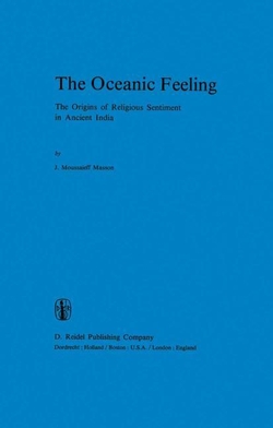 The Oceanic Feeling: The Origins of Religious Sentiment in Ancien