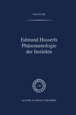 Edmund Husserls Ph�nomenologie der Instinkte
