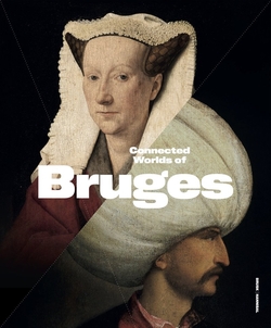 CONNECTED WORLDS OF BRUGES