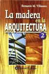 MADERA EN ARQUITECTURA, 2