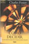 ** COMO DECIDIR
