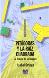 PITAGORAS Y LA RAIZ CUADRADA