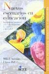 NUEVOS ESCENARIOS EN EDUCACION