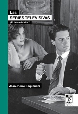 LAS SERIES TELEVISIVAS