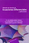 M�todos de soluci�n de Ecuaciones Diferenciales y aplicaciones