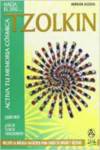 TZOLKIN. ACTIVA TU MEMORIA COSMICA.