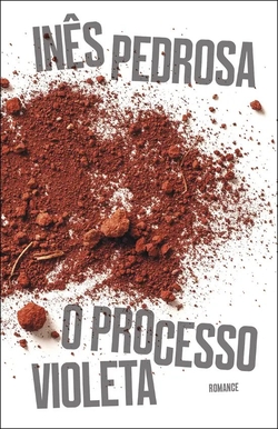 O PROCESSO VIOLETA