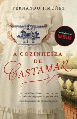 A Cozinheira de Castamar