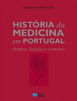 HIST�RIA DA MEDICINA EM PORTUGAL