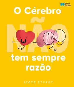 O C�rebro (nao) tem sempre razao